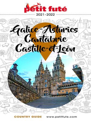 cover image of Galice-Asturies-Cantabrie-Castille-et-Leon 2021/2022 Petit Futé